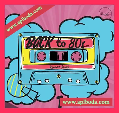[流行怀旧乐素材Serum预置Spire预置]Roundel Sounds Back To 80s Volume 1 [WAV, MiDi]（647Mb）