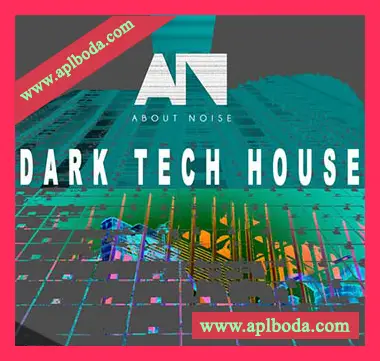 [暗黑简约科技舞曲采样]About Noise Dark Tech House [WAV]（122Mb）