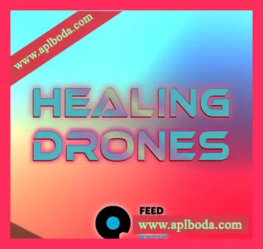 [氛围民族采样]Feed Your Soul Music Healing Drones [WAV]（284Mb）