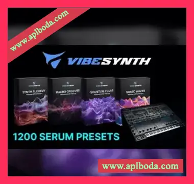 [EDM电子舞曲素材]VibeSynth Serum Synergy 1200 + BONUS [多格式]（520Mb）