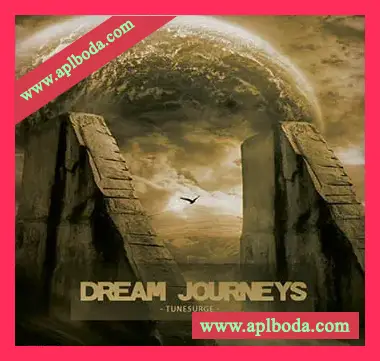 [梦想之旅气氛氛围音源]Tunesurge Dream Journeys [KONTAKT]（1.56Gb）