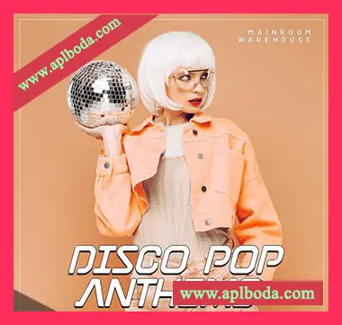 [流行迪斯科素材Sylenth1预置Spire预置]Mainroom Warehouse Disco Pop Anthems [WAV, MiDi]（1.2Gb）