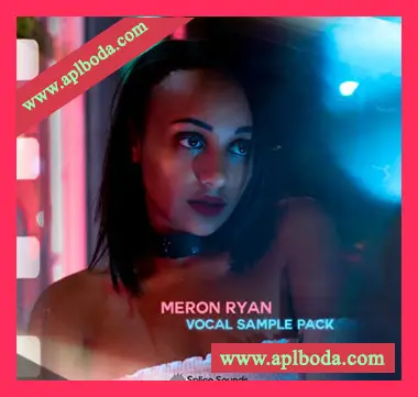 [流行电子舞曲RnB人声采样]Splice Sounds Meron Ryan Vocal Sample Pack [WAV]（397Mb）