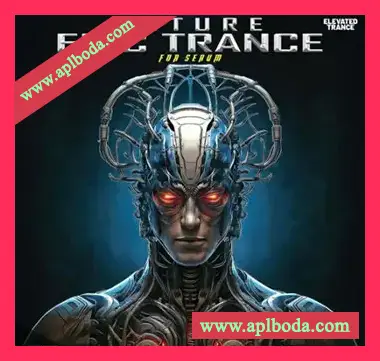 [迷幻舞曲素材Serum预置FL工程模板]Elevated Trance Future Epic Trance For Serum [多格式]（552Mb）