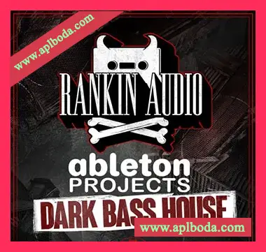 [Ableton模板Massive预置低音浩室]Rankin Audio Ableton Projects Dark Bass House（174Mb）