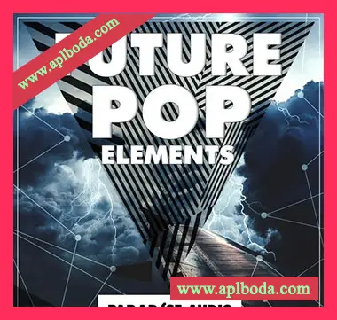 [流行乐采样]Paradise Audio Future Pop Elements [WAV]（178Mb）