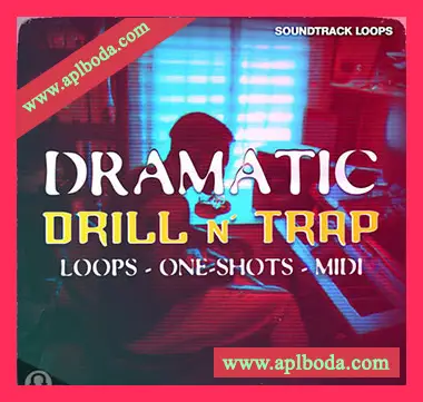 [嘻哈陷阱采样]Soundtrack Loops Dramatic Drill and Trap [WAV]（263Mb）