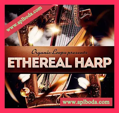 [氛围影视竖琴素材]Organic Loops Ethereal Harp [多格式]（223Mb）