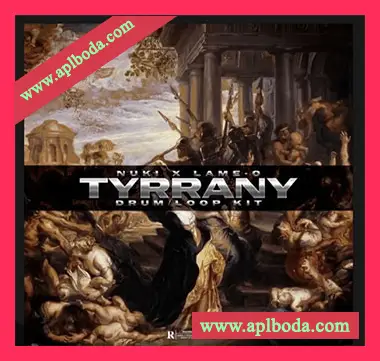 [嘻哈说唱素材FL混音预置]Nukibeats Tyrrany Drum – Loop Kit [WAV, MiDi]（282Mb）