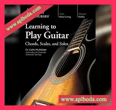 [教程]TTC Learning to Play Guitar Chords, Scales, and Solos（10.5Gb）