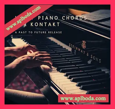 [爵士钢琴和弦音源]PastToFutureReverbs Jazzy Piano Chords For Kontakt! [KONTAKT]（452Mb）