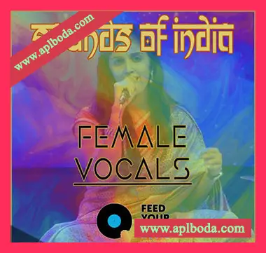 [民族印度女声采样]Feed Your Soul Music Sounds Of India Female Vocals [WAV]（97Mb）