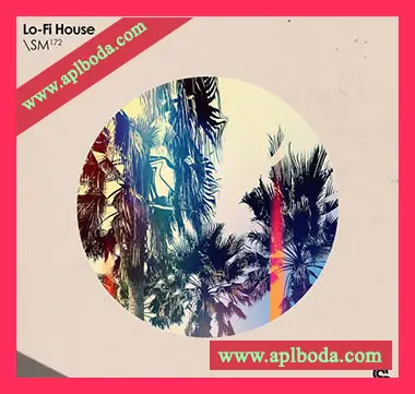 [低保真深邃浩室素材]Sample Magic Lo-Fi House [多格式]（1.76Gb）