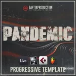 编曲工程模板 Saftik Production Pandemic for Ableton Logic Cubase and FL Studio-DECiBEL