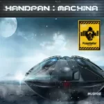 自然与声音设计工具 PulseSetter Sounds Handpan Machina KONTAKT