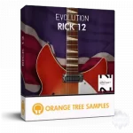 12弦电吉他音色库 Orange Tree Samples Evolution Rick 12 v1.2.5 KONTAKT