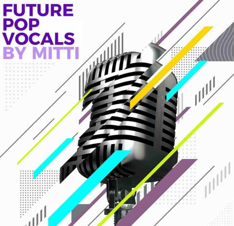 打造未来流行乐的完美人声 The Audio Bar Future Pop Vocals By MITTI [WAV MiDi]（1.86GB）