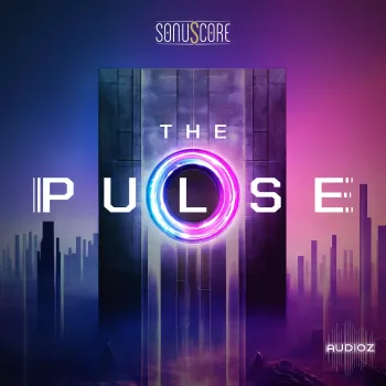 现代电子音乐音色 Sonuscore The Pulse v1.0.1 KONTAKT