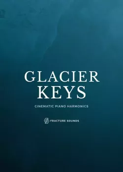 钢琴音色 Fracture Sounds Glacier Keys v2.0 KONTAKT