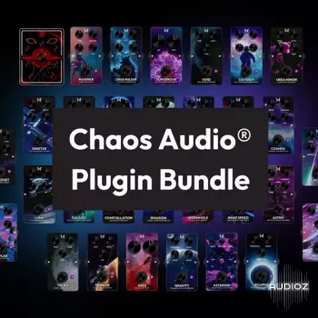 音乐制作多功能插件套装 Chaos Audio Plugin Bundle v1.0.1-MOCHA
