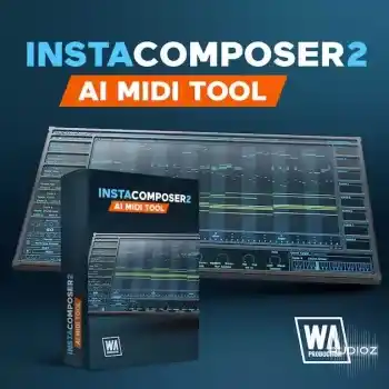 终极MIDI生成工具 W A Production Instacomposer 2 v2.0.2.250425-WiN