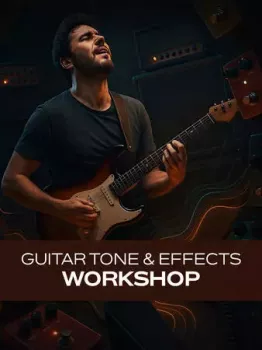 电吉他音色与效果工作坊：打造你梦想中的音色 Groove3 Guitar Tone & Effects Workshop