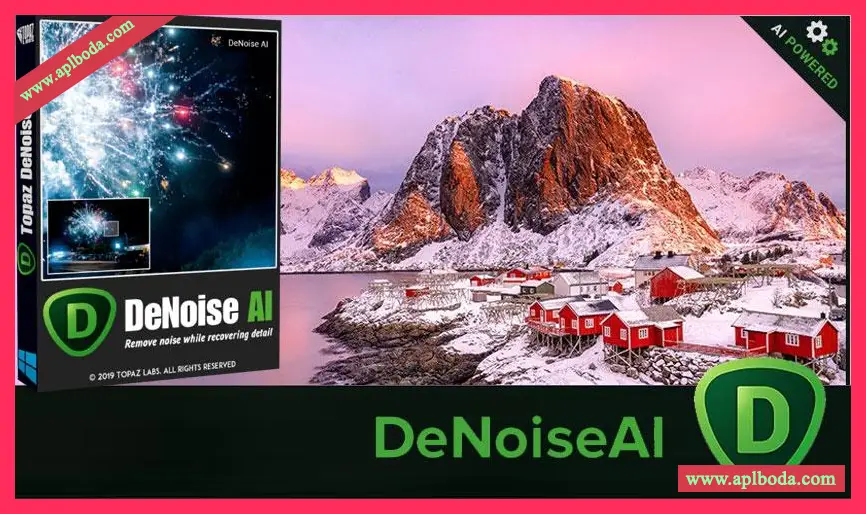 Topaz DeNoise AI for Win  v3.7.0 (x64)汉化版 智能降噪神级插件